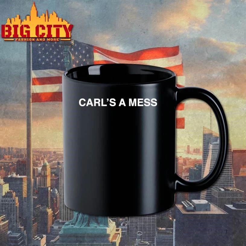 Carl’s A Mess Shỉt