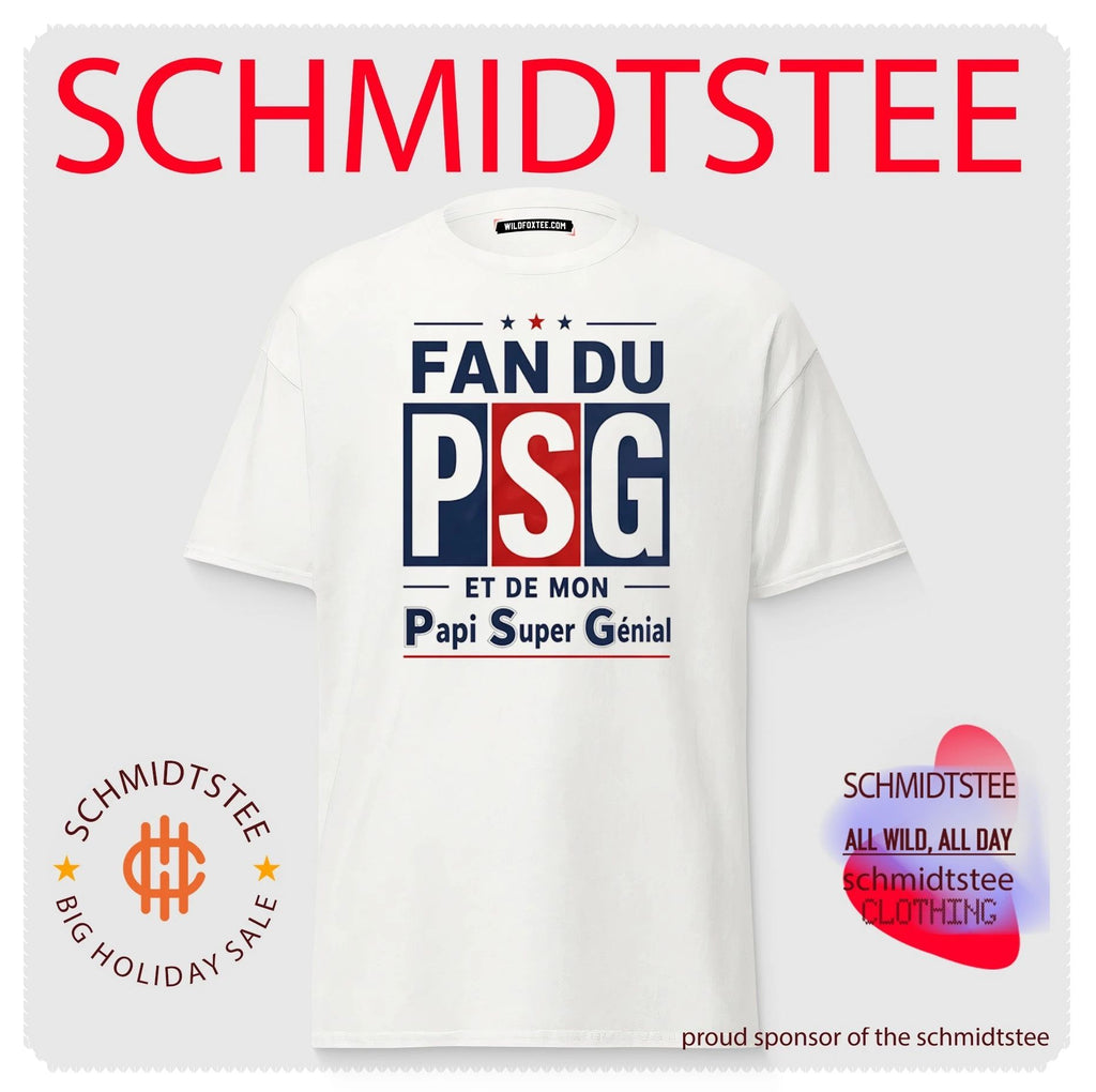 Fan Du Psg Et De Mon Papi Super Génial Paris Saint-Germain shirt