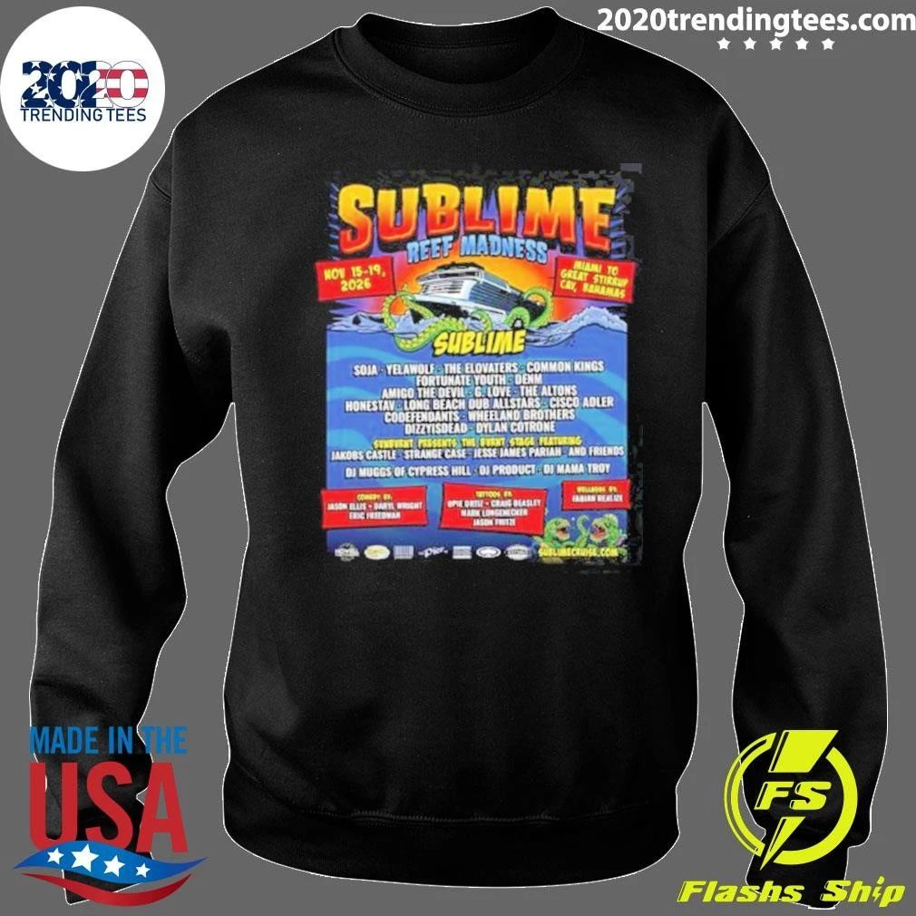 Sublime Reef Madness Cruise 2026 Miami To Great Stirrup Cay Bahamas On November 15-19 2026 Shirt