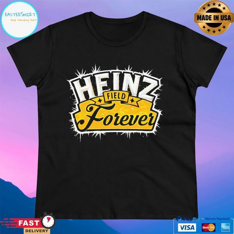 Heinz Field Forever It Will Always Be T-shirts