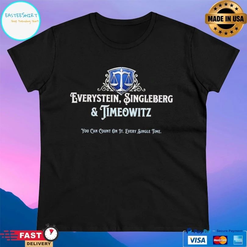 Everystein Singleberg And Timeowitz You Can Count On It Every Single Time T-shirts