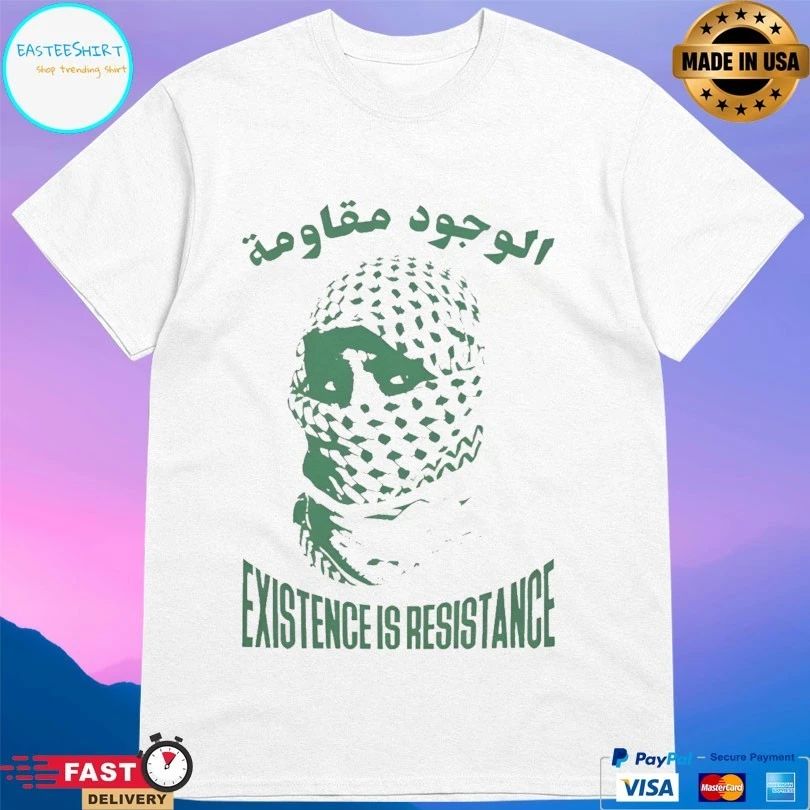 Existence Is Resistance Free Palestine T-shirts