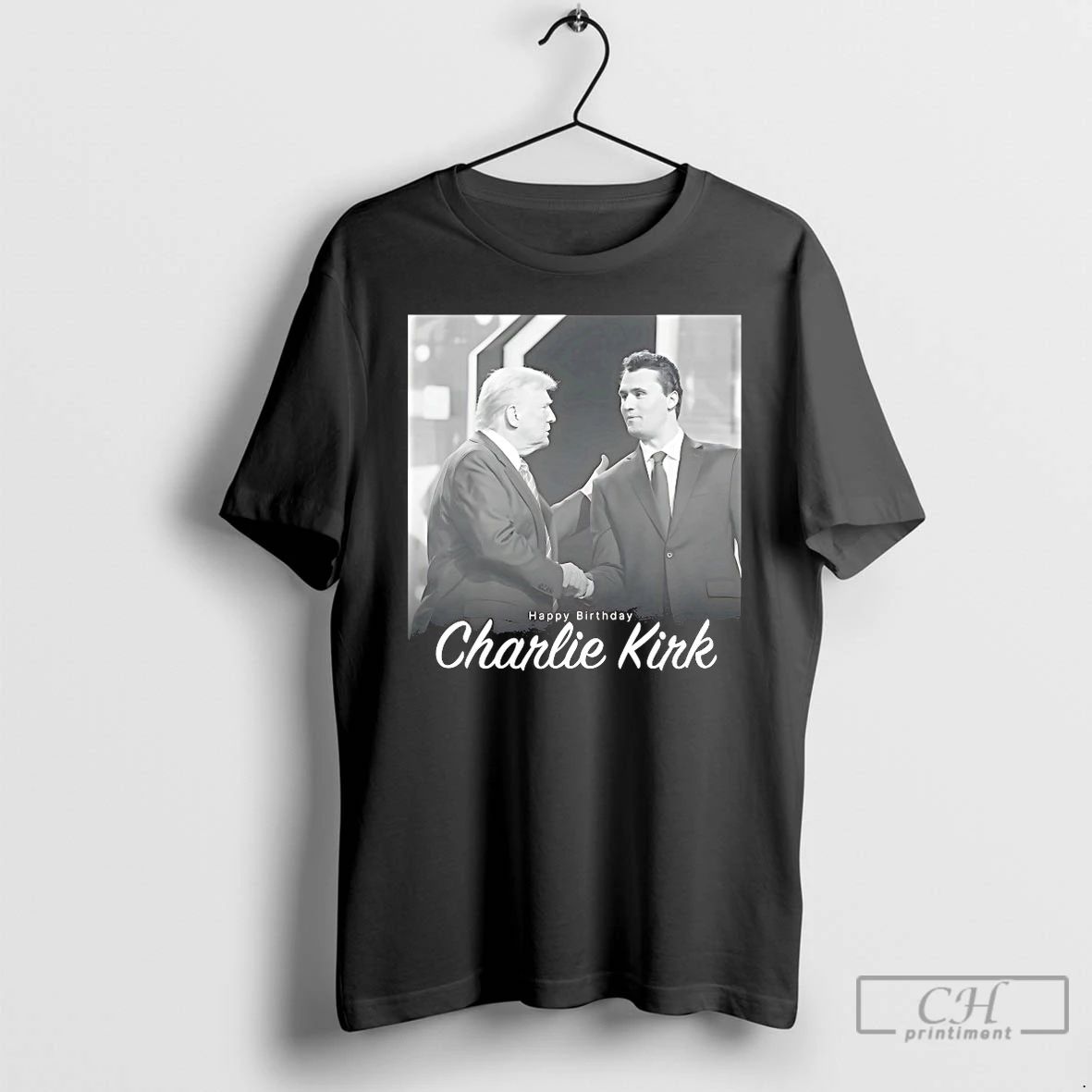 Classic Happy Birthday Charlie Kirk T Shirts