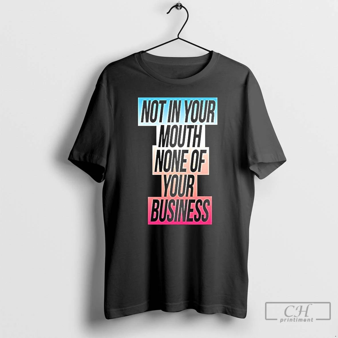 Classic Not In Your Mouth Trans Flag T Shirts