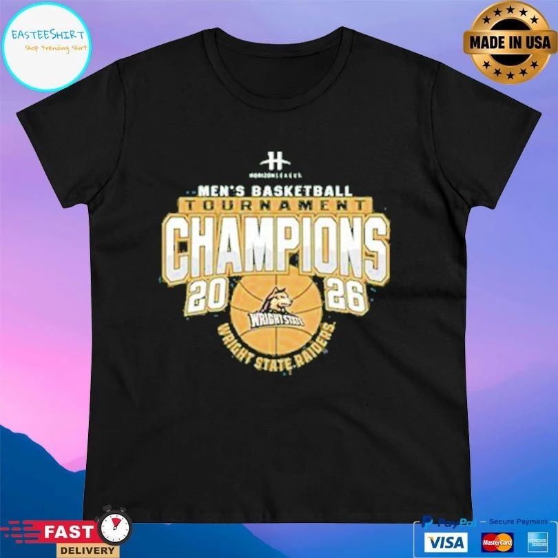 Men’s Basketball Tournament Wright State Raiders Horizon League Champions 2026 T-shirts