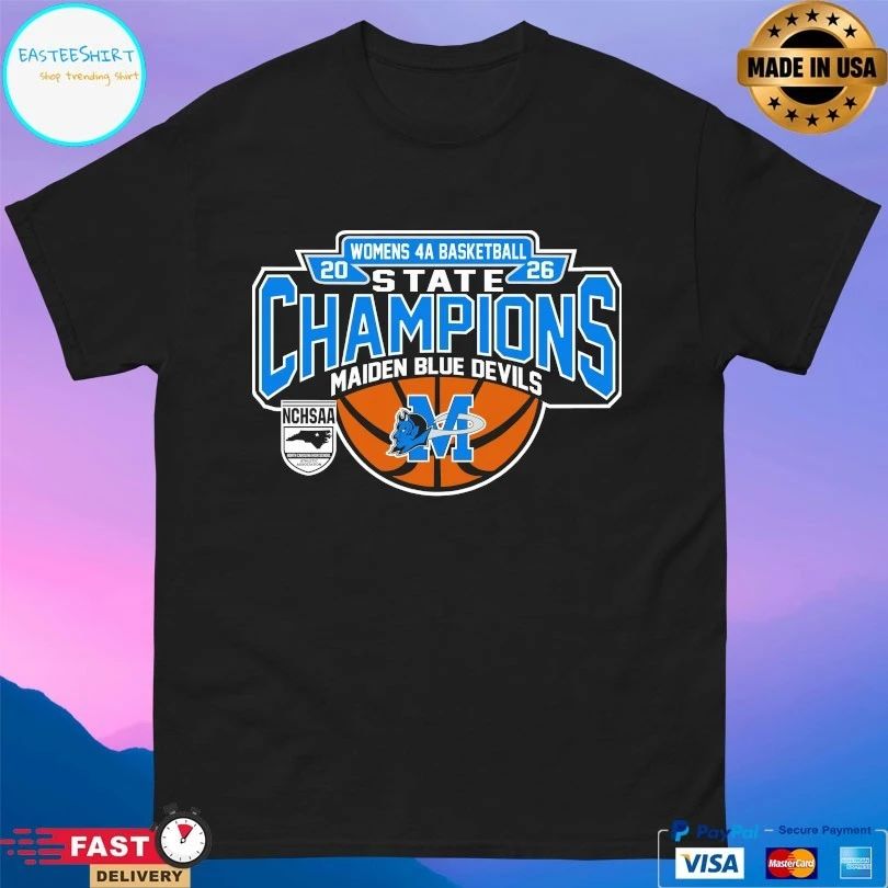 NCHSAA Women’s 4a Basketball State Champions Maiden Blue Devils T-shirts