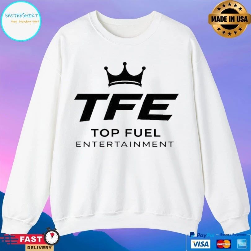 TFE Top Fuel Entertainment Logo 2026 T-shirts