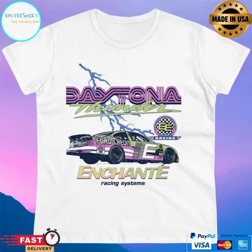 Daytona Thunder Enchante Racing Systems T-shirt