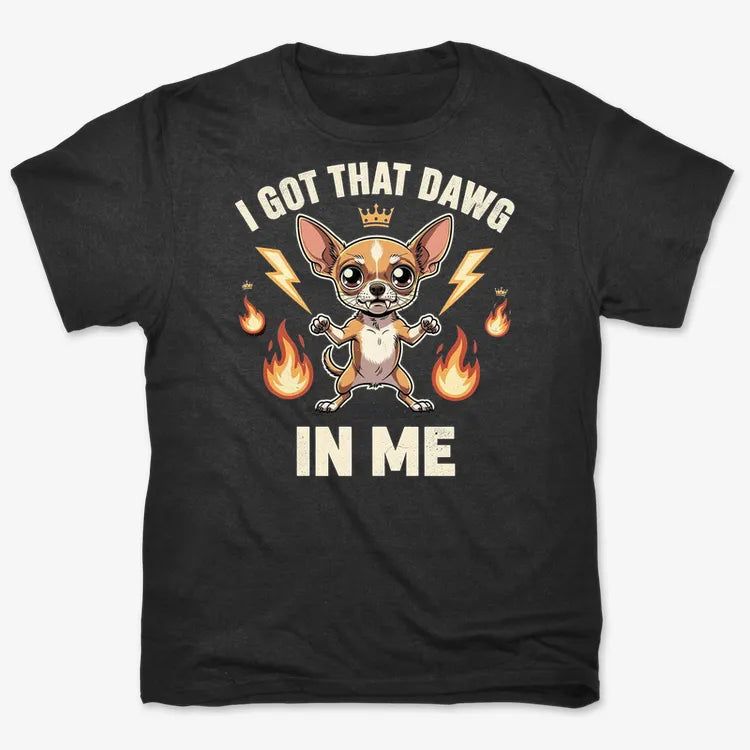 I Got That Dawg In Me