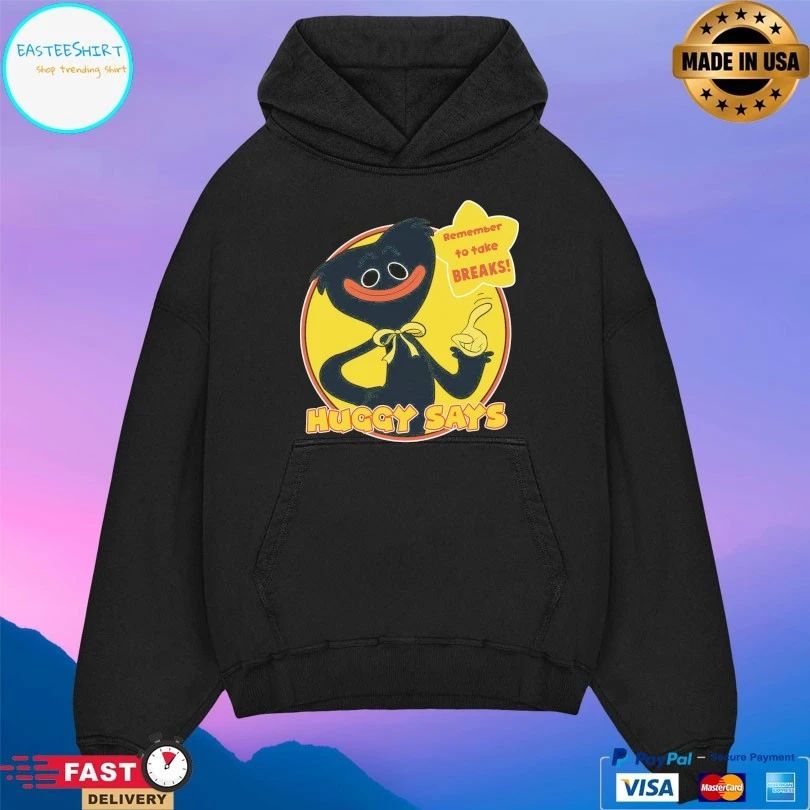 Huggy Wuggy Huggy Says Remember To Take Breaks T-shirts