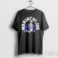 Classic Los Angeles Dodgers Mariachi Joe Kelly T Shirts