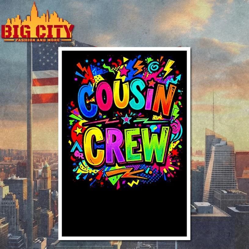 Cousin Crew Squad Family Matching Graphic Art Shirt