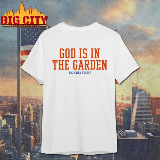 Big Knick Energy God Is In The Garden 2026 Shirt