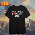 Girls Love Jey Uso Shirt