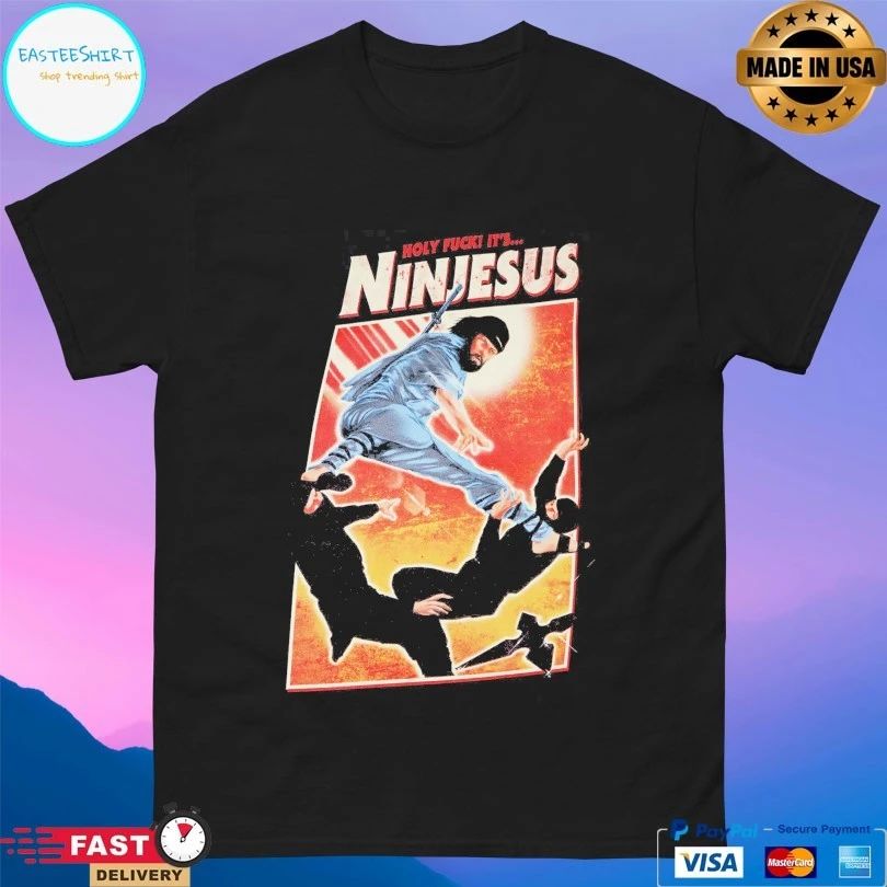 Holy Fuck It’s Ninjesus T-shirt