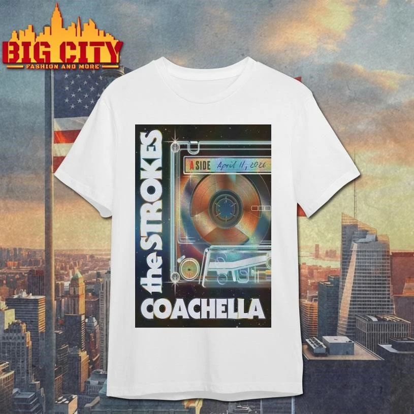 The Strokes Coachella Apr 11 2026 Empire Polo Club In Indio CA Poster Shirt