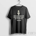 Classic Socrates I Dont Always Question Everything But When I Do I Get Executed Philosopher
