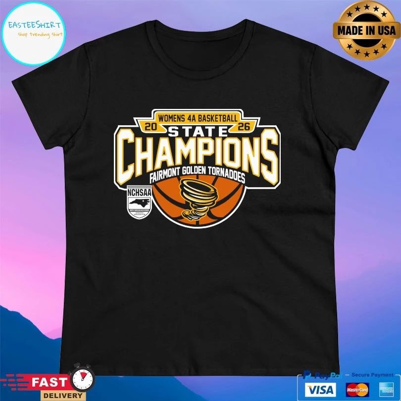 NCHSAA Women’s 4a Basketball State Champions Fairmont Golden Tornadoes T-shirts