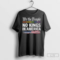 Classic We The People No Kings In America 2025 Long Sleve T Shirts