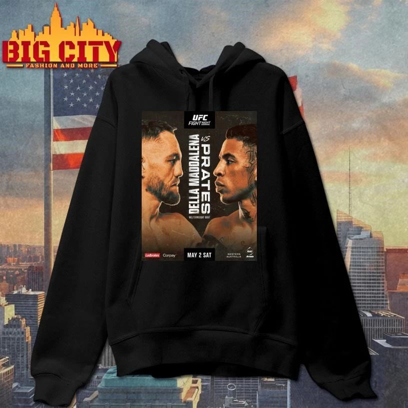 UFC Fight Night Jack Della Maddalena vs Carlos Prates Welterweight Bout On May 2 2026 UFC Australia n New Zealand Poster Shirt