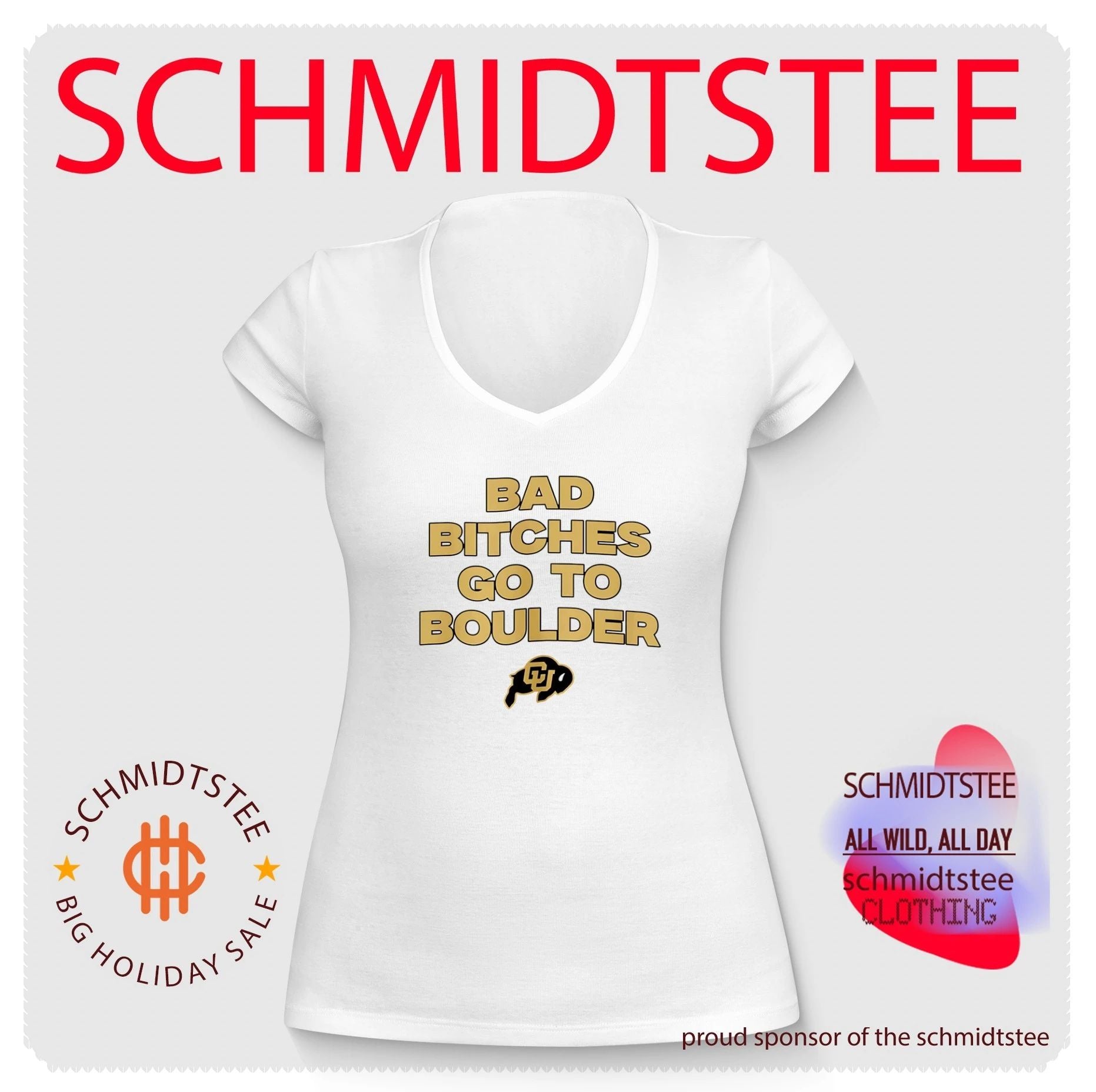 Bad Bitches Go to Boulder University of Colorado Buffaloes shirt