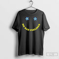 Classic No Bad Feelings T Shirts