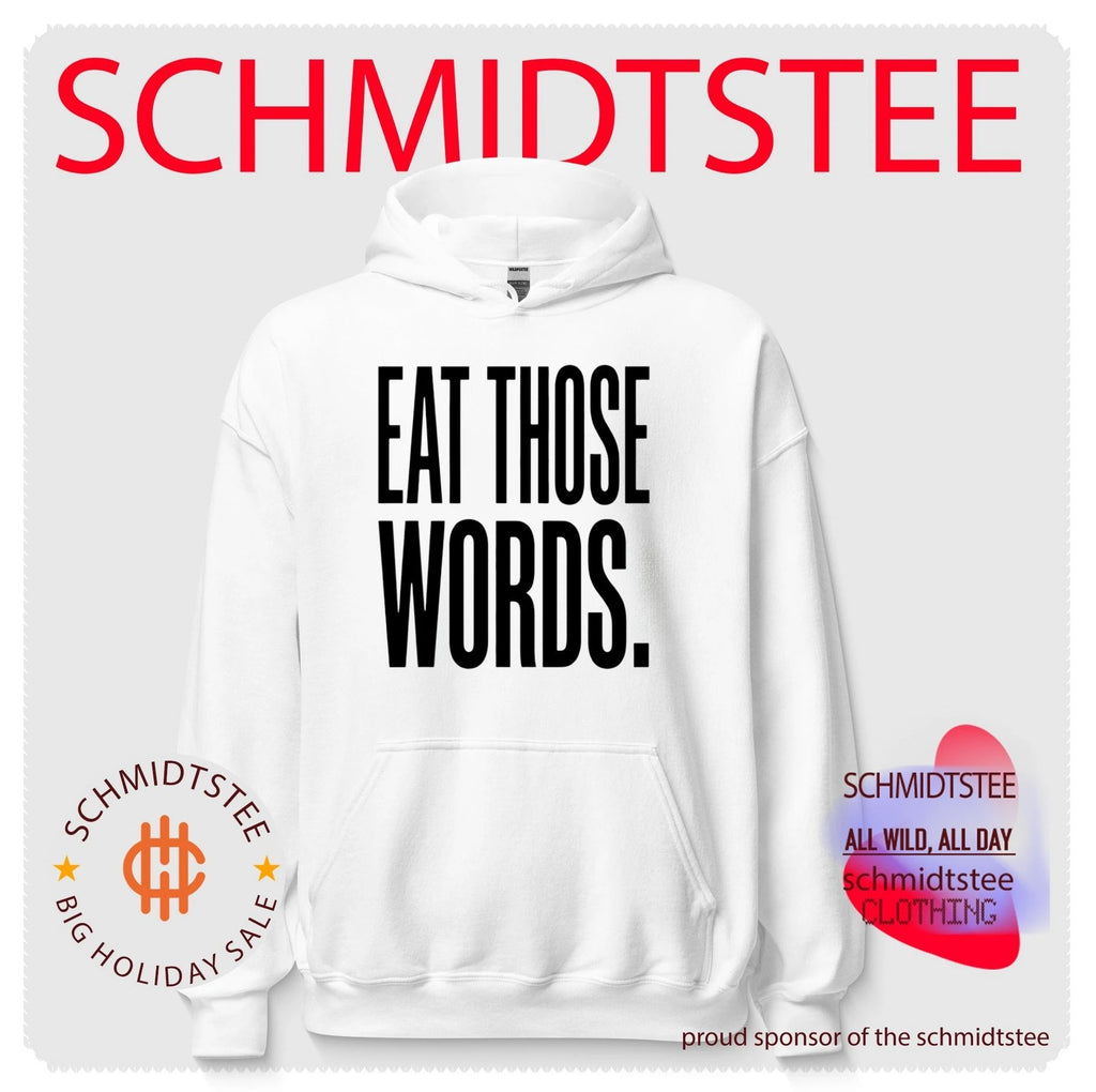 Eat Those Words Shirt