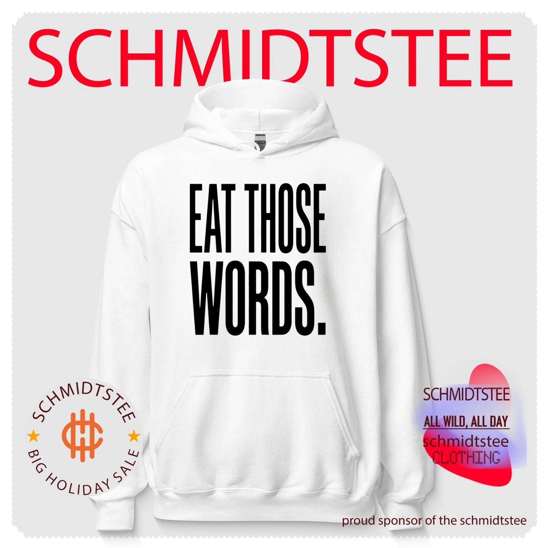 Eat Those Words Shirt