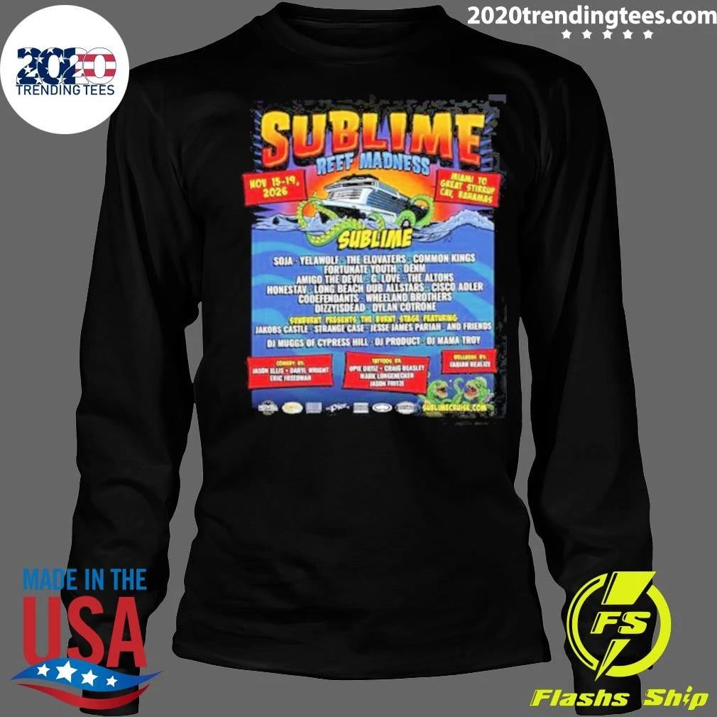 Sublime Reef Madness Cruise 2026 Miami To Great Stirrup Cay Bahamas On November 15-19 2026 Shirt