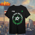 Dallas Stars 2026 Stanley Cup Playoffs Slogan Shirt
