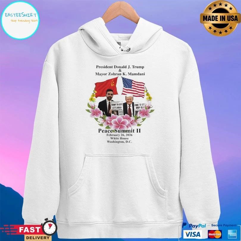 President Donald J Trump And Mayor Zohran K Mamdani Peace Summit II February 26 2026 White House Washington Dc T-shirts