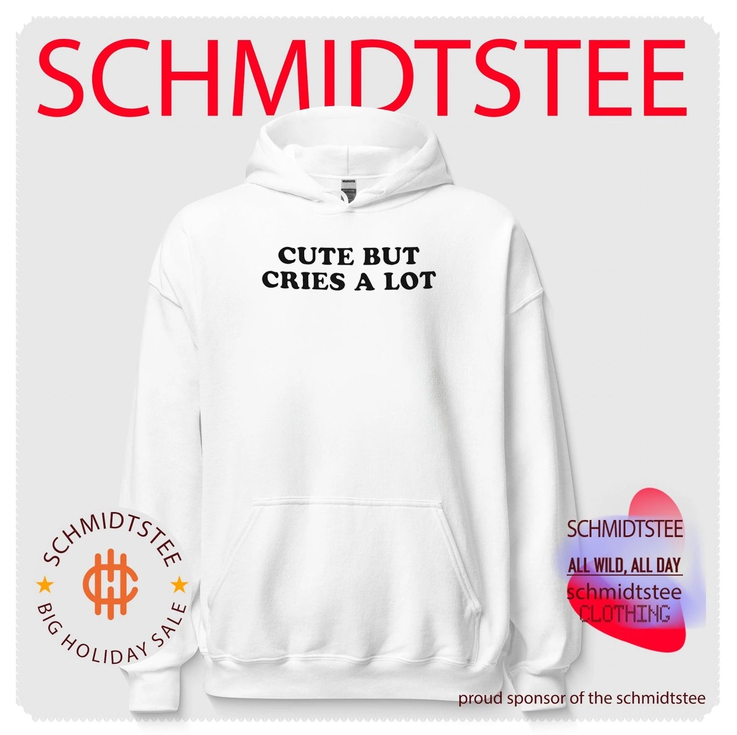 Cute but Cries a Lot funny quote sarcastic shirt