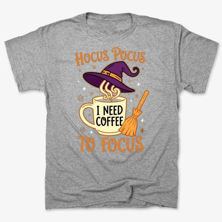 Hocus Pocus I Need Coffee to Focus