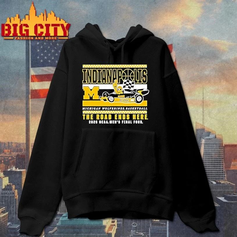 Michigan Wolverines 2026 Ncaa Mens Basketball Final Four Bound Bus The Road Ends Here College Shirt