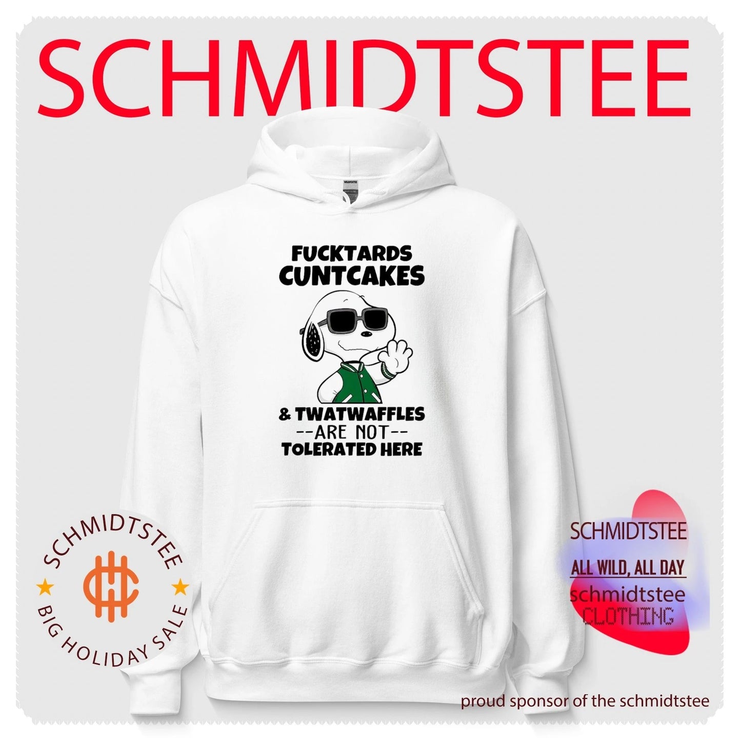 Snoopy Fucktards Cuntcakes and Twatwaffles Are Not Tolerated Here shirt