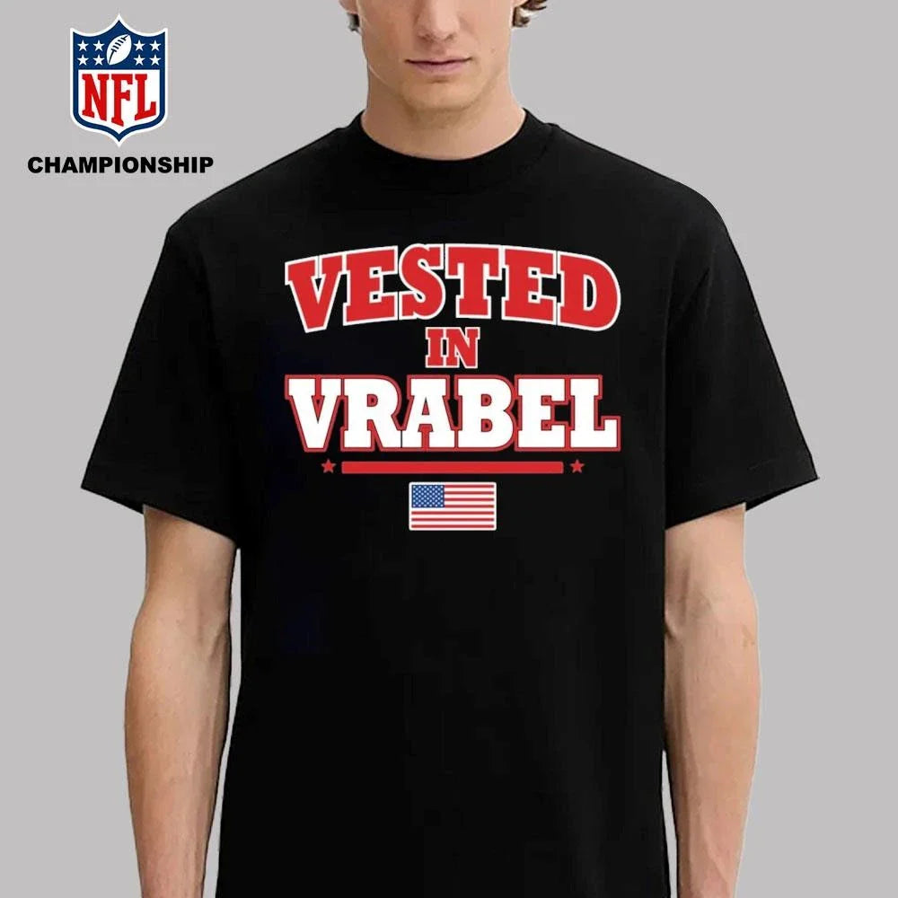Vested In Vrabel Shirt