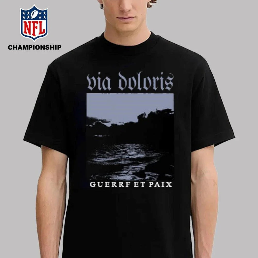 Via Doloris Guerre et Paix Shirt