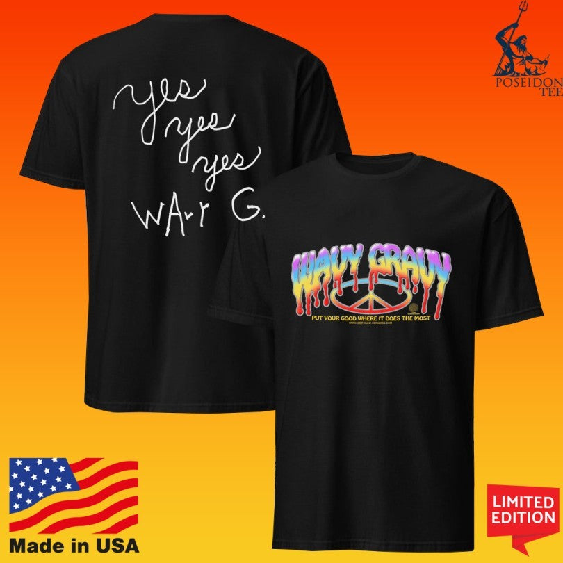 Wavy Gravy Logo Put Your Good Where It Does The Most T-shirt