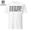We Are Not Savages We Are Not Animals Bad Bunny ICE Out Shirt