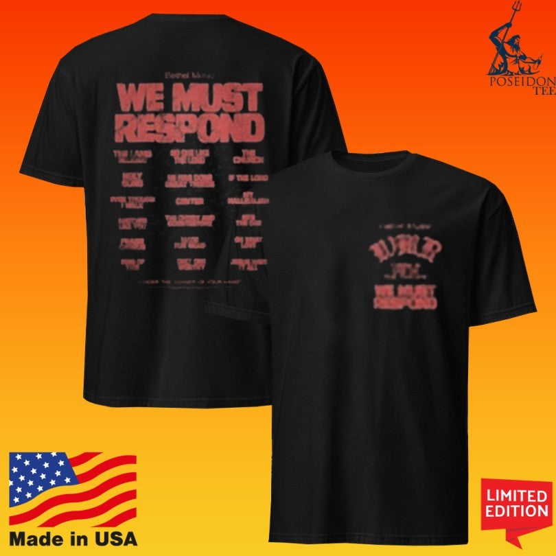We Must Respond Album T-shirt