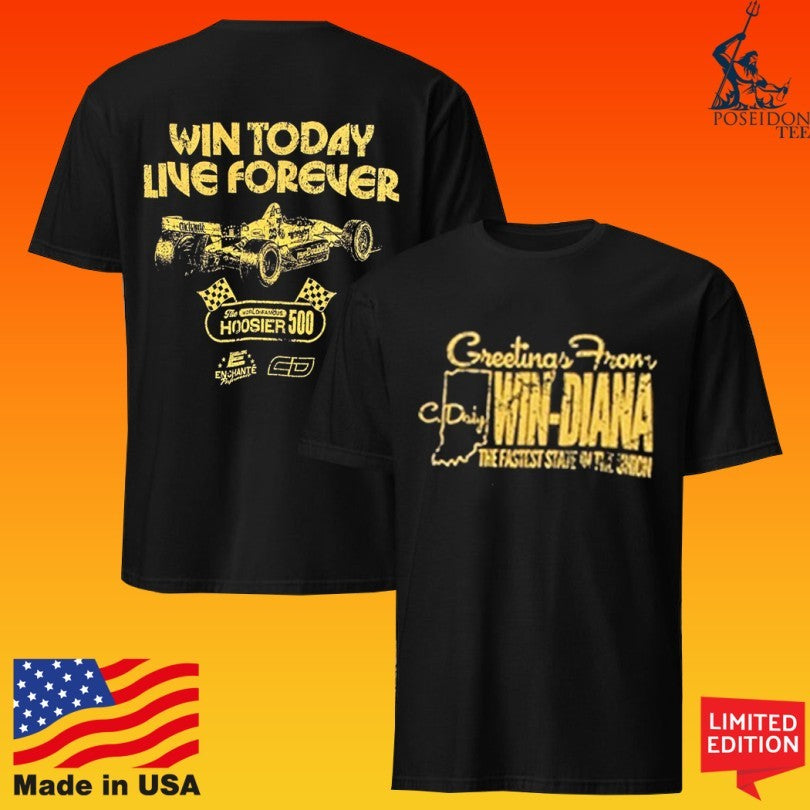 Win Today Live Forever Greeting From Win Diana T-shirt