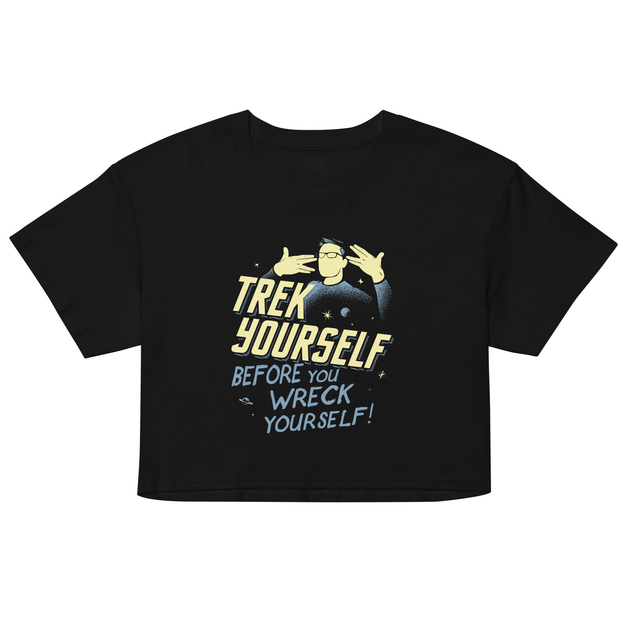 Trek Yourself Before You Wreck Yourself Women's Crop Tee
