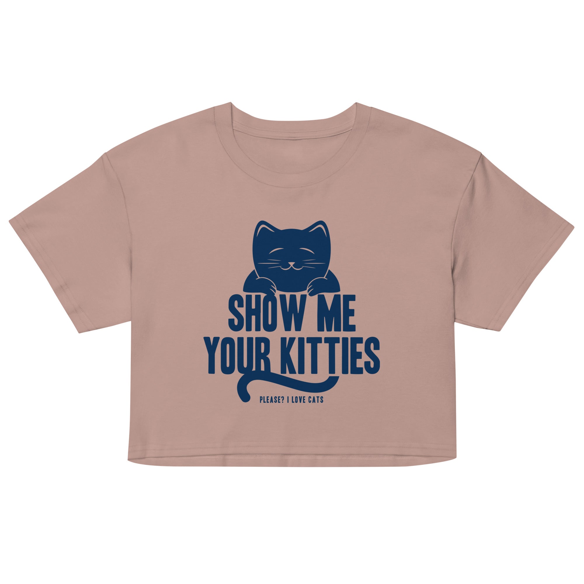 Show Me Your Kitties Women's Crop Tee