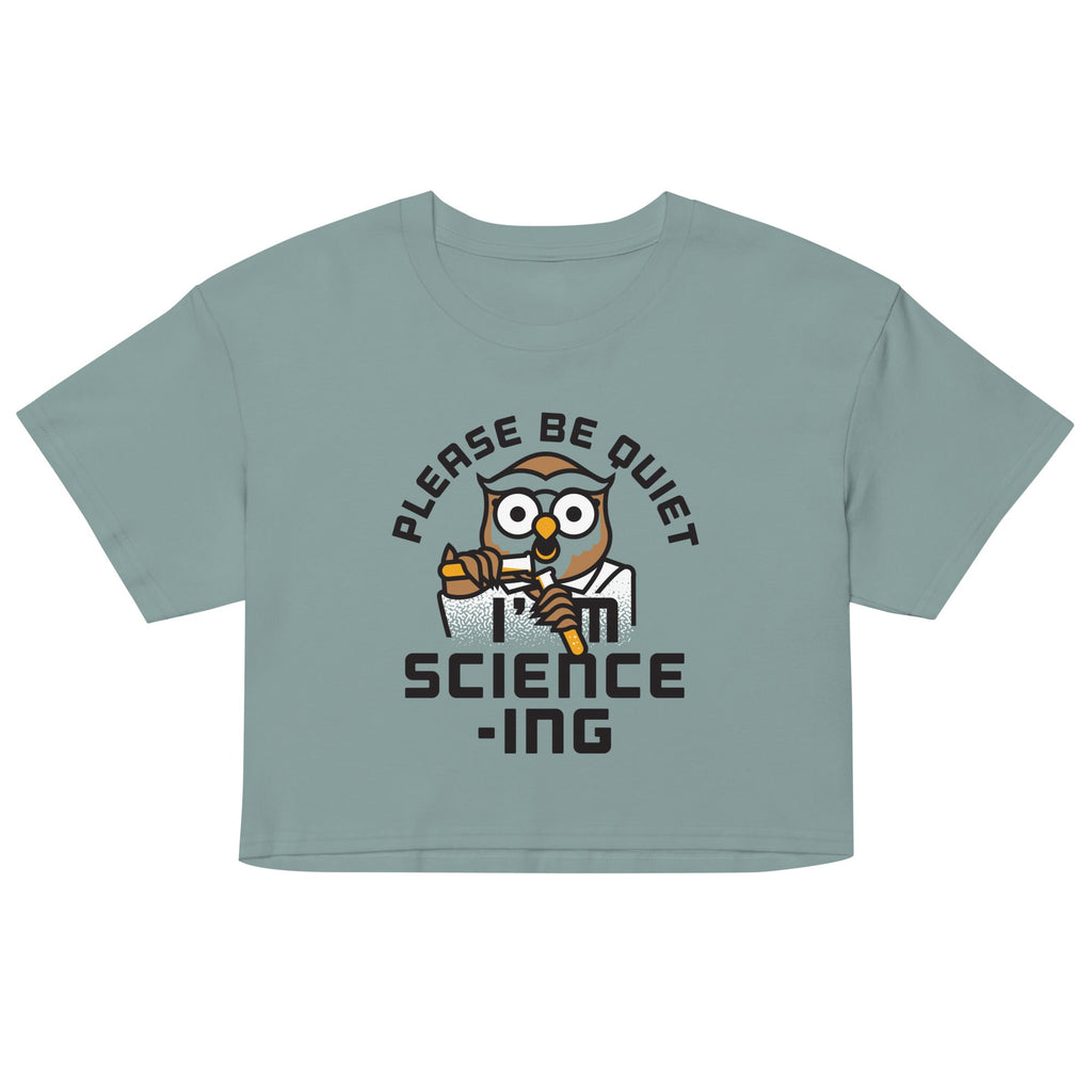 I'm Science-ing Women's Crop Tee