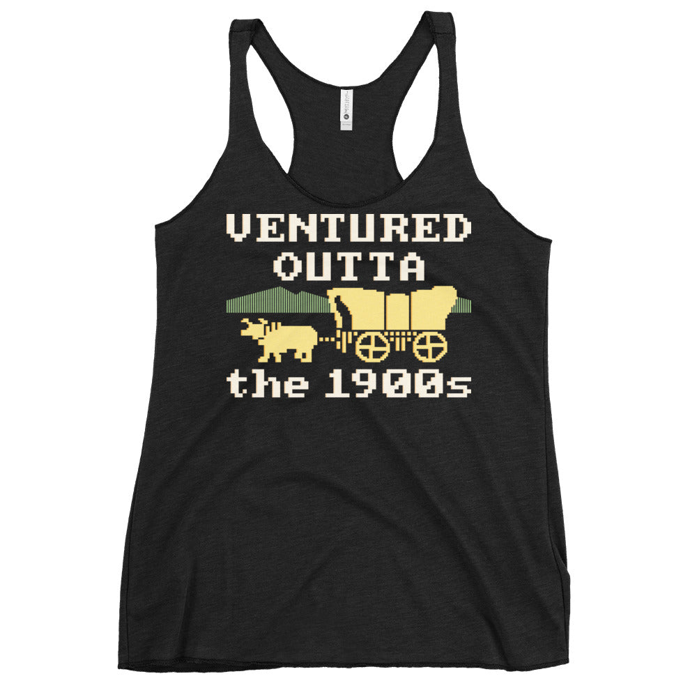 Ventured Outta The 1900s Women's Racerback Tank