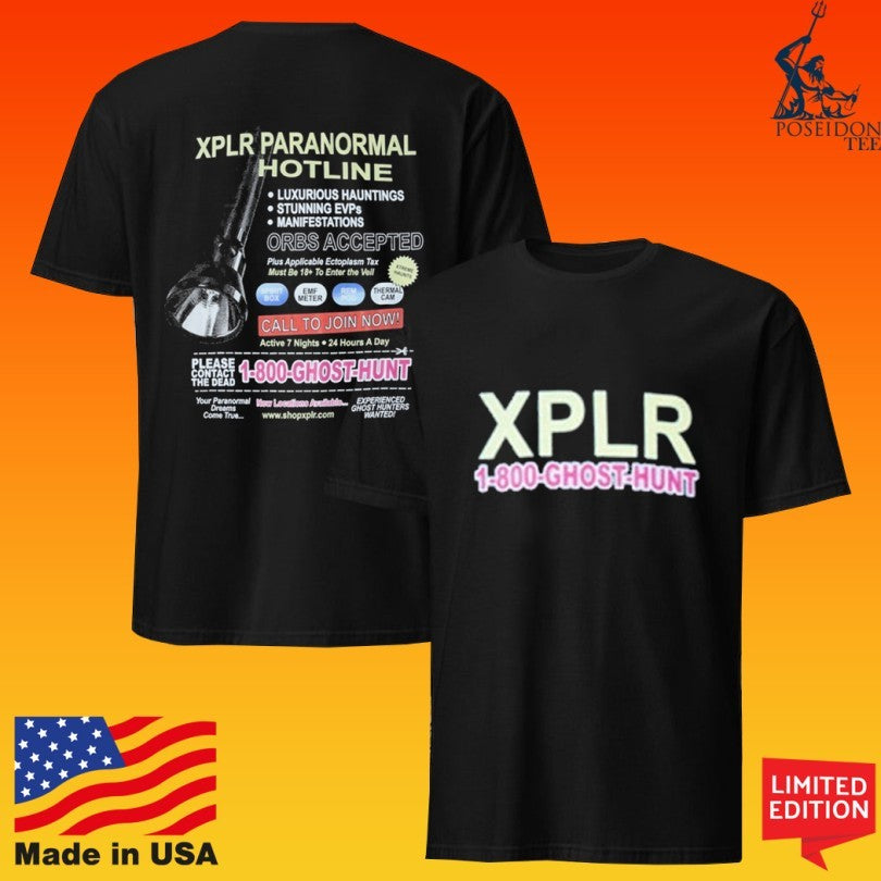 Xplr 1 800 Ghost Hunt Paranormal Hotline T-shirt
