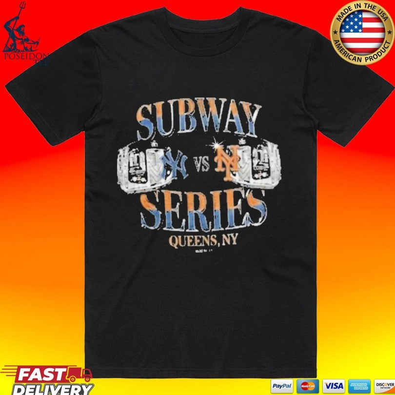 Yankees Vs. Mets 2026 Subway Series Queens Ny T-shirt