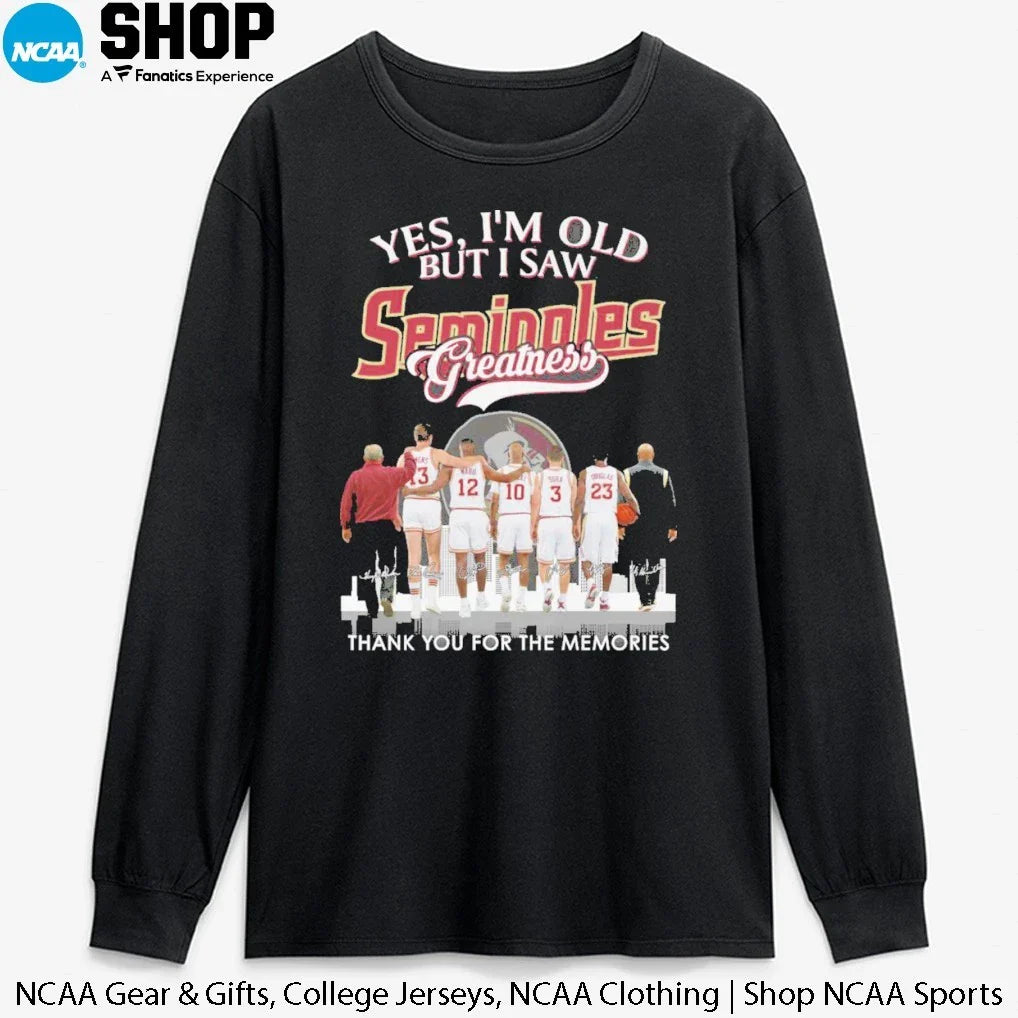 Yes I’m Old But I Saw Florida State Seminoles Basketball Greatness Skyline City Thank You For The Memories Signatures T-Shirt