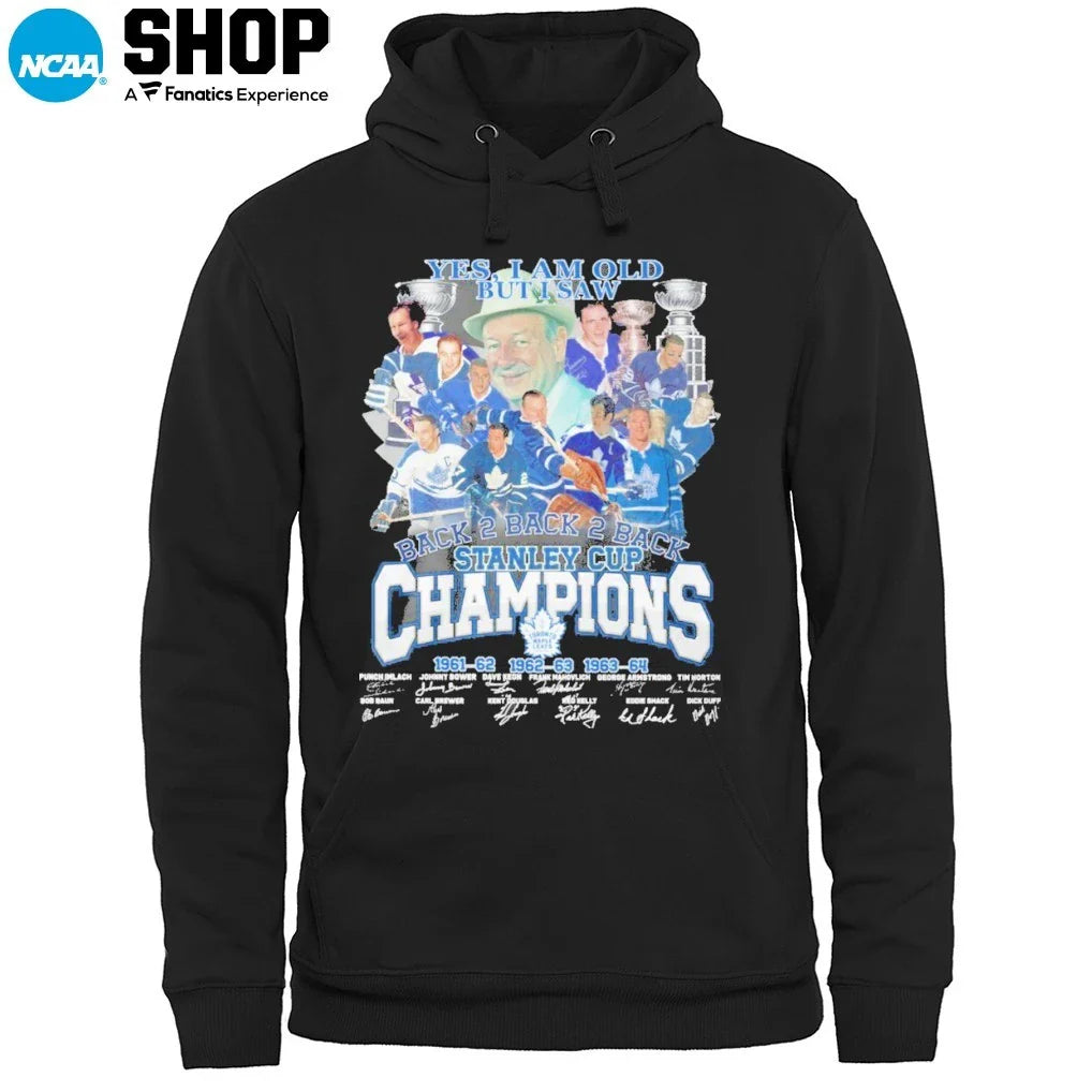 Yes Im Old But I Saw Toronto Maple Leafs Back 2 Back 2 Back Stanley Cup Champions Signatures T-Shirt